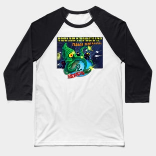 Terror Tentacles! Baseball T-Shirt